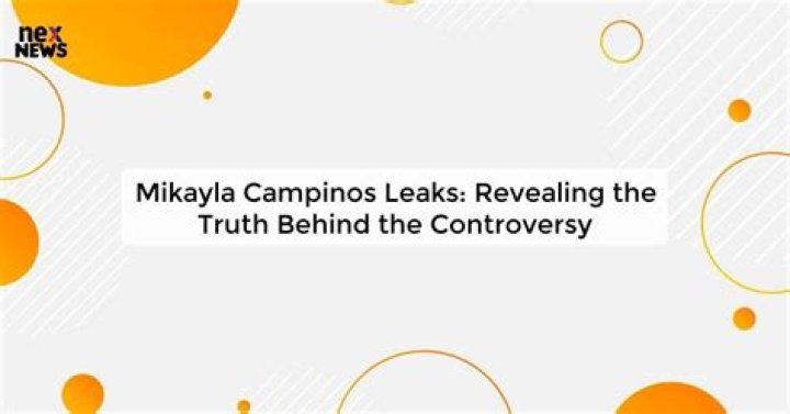The Exclusive Mikayla Campinos Leak: Uncover The Truth