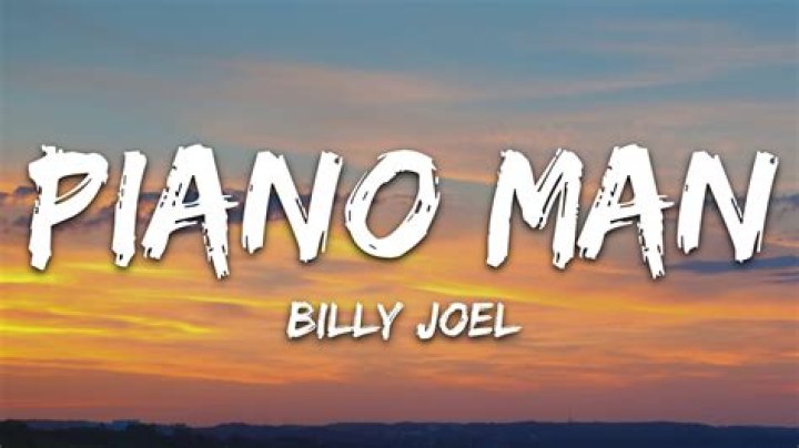 The Ultimate Guide To Billy Joel's "Piano Man" Lyrics